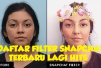 nama nama filter snapchat terbaru hits