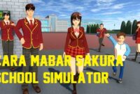 cara mabar sakura school simulator