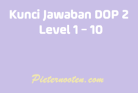 kunci jawaban dop 2 level 1 -10