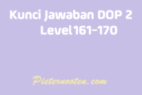 kunci jawaban dop 2 level 161-170